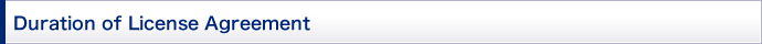 Duration of License Agreement
