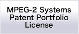 MPEG-2 Systems Patent Portfolio License