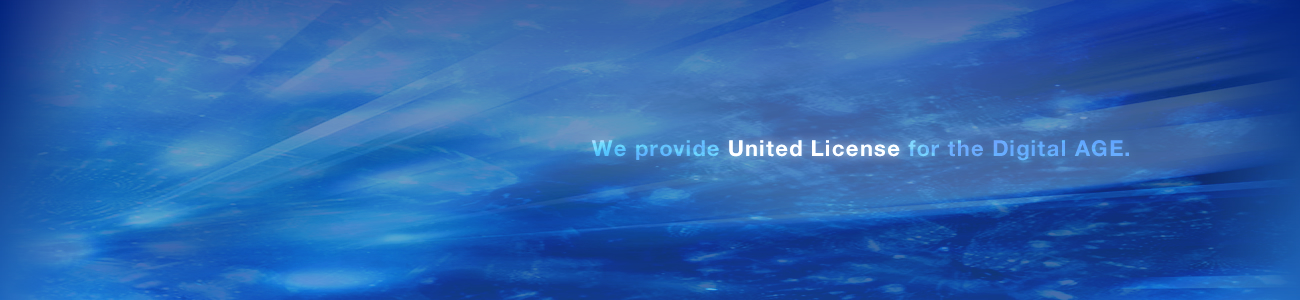 We provide United License for the Digital AGE.